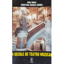 4 secole de teatru muzical