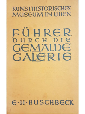 Fuhrer durch die gemalde galerie