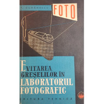 Evitarea greselilor in laboratorul fotografic