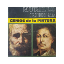 Murillo Ribera - Genios de la pintura