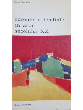 Curente si tendinte in arta secolului XX