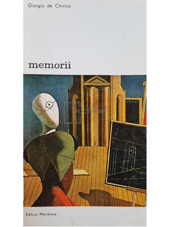 Giorgio de Chirico - Memorii - 1976 - Brosata