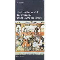 Civilizatia araba in vremea celor 1001 de nopti