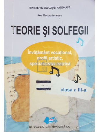 Teorie si solfegii - clasa a III-a