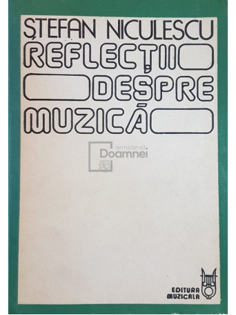 Reflectii despre muzica