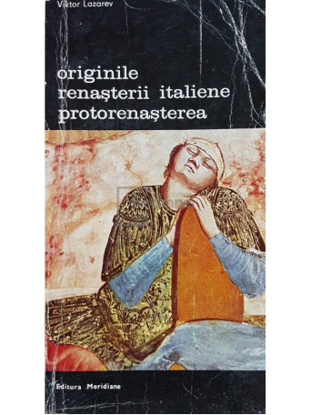 Originile renasterii italiene. Protorenasterea