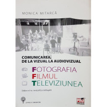 Comunicarea, de la vizual la audiovizual