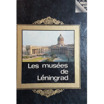 Les musees de Leningrad