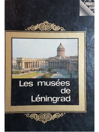 Les musees de Leningrad