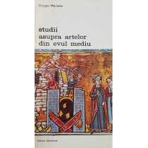 Studii asupra artelor din evul mediu