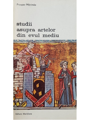 Studii asupra artelor din evul mediu