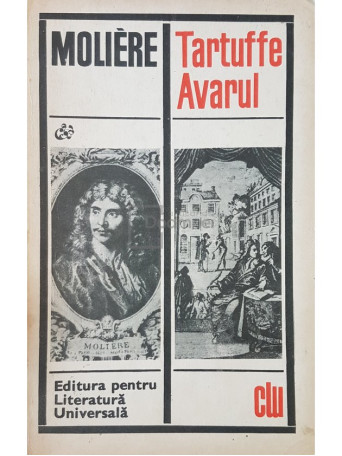 Moliere - Tartuffe. Avarul - 1969 - Brosata