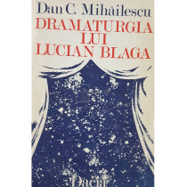 Dramaturgia lui Lucian Blaga