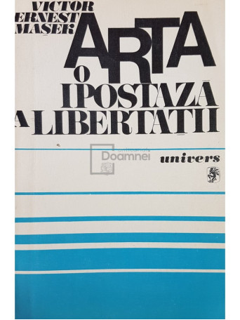 Arta - o ipostaza a libertatii