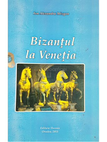 Bizantul la Venetia (dedicatie)