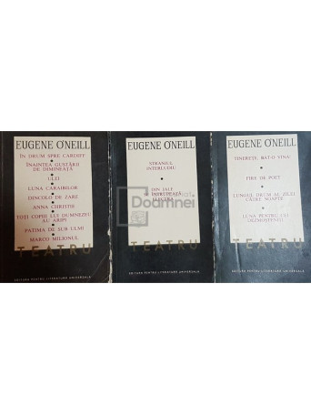 Eugene O'Neill - Teatru, 3 vol. - 1968 - Cartonata