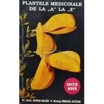 Plantele medicinale de la A la Z