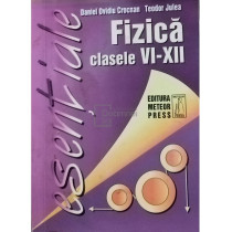 Fizica - Clasele VI - XII