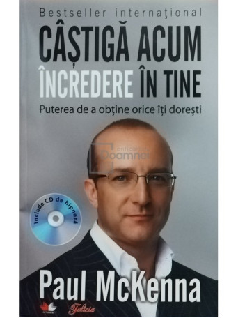 Paul McKenna - Castiga acum incredere in tine + cd - 2011 - Brosata