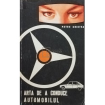 Arta de a conduce automobilul