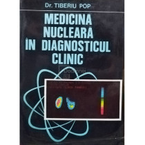 Medicina nucleara in diagnosticul clinic