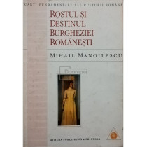 Rostul si destinul burgheziei romanesti