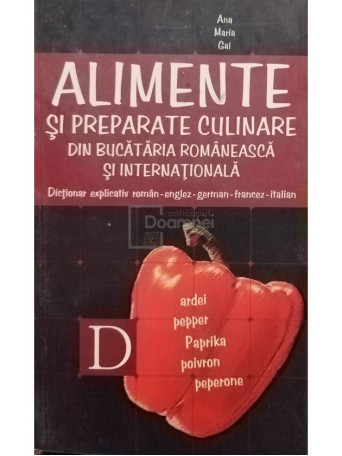 Alimente si preparate culinare din bucataria romaneasca si internationala