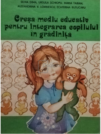 Cresa-mediu educativ pentru integrarea copilului in gradinita