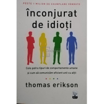 Inconjurat de idioti