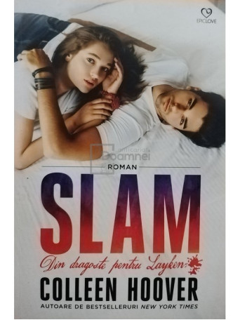 Slam - Din dragoste pentru Layken