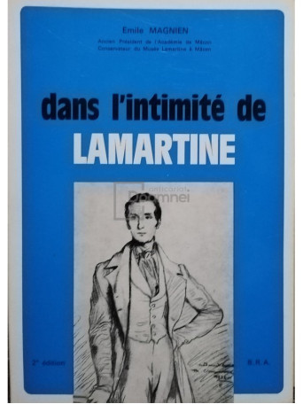 Dans l'intimite de Lamartine (semnata)