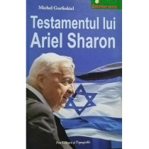 Testamentul lui Ariel Sharon