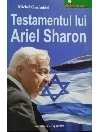 Testamentul lui Ariel Sharon