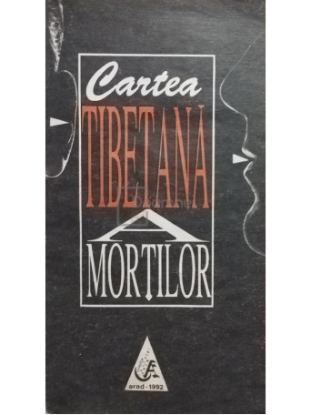 Horia Al. Cabuti - Cartea Tibetana a mortilor - 1992 - Brosata