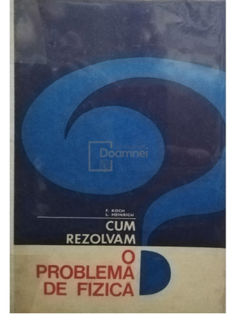 Cum rezolvam o problema de fizica?