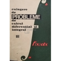 Culegere de probleme de calcul diferential si integral, vol. III