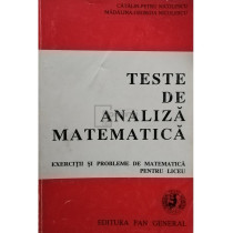 Teste de analiza matematica - Exercitii si probleme de matematica pentru liceu