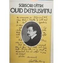 Scrisori catre Ovid Densusianu, vol. 3