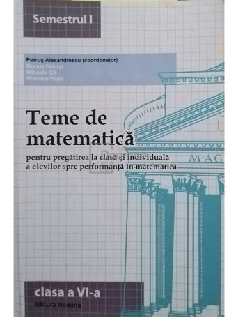 Petrus Alexandrescu - Teme de matematica, clasa a VI-a - 2013 - Brosata