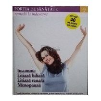 Insomnie. Litiaza biliara. Litiaza renala. Menopauza