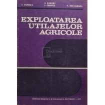 Exploatarea utilajelor agricole