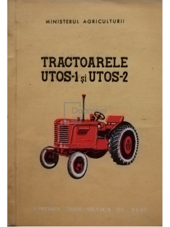 Tractoarele UTOS-1 si UTOS-2