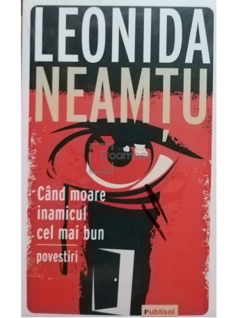 Leonida Neamtu - Cand moare inamicul cel mai bun - 221 - Brosata