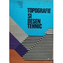 Topografie si desen tehnic