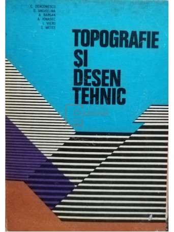 Topografie si desen tehnic