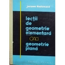 Lectii de geometrie elementara. Geometrie plana