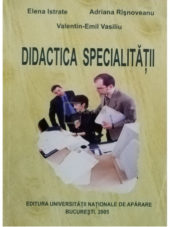 Elena Istrate - Didactica specialitatii (semnata) - 2005 - Brosata