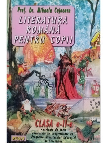 Mihaela Cojocaru - Literatura romana pentru copii, clasa a II-a - Brosata