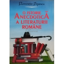 O istorie anecdotica a literaturii romane (semnata)