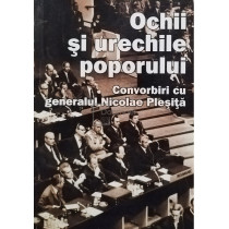 Ochii si urechile poporului